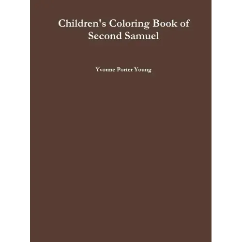 Children's Coloring Book of Second Samuel