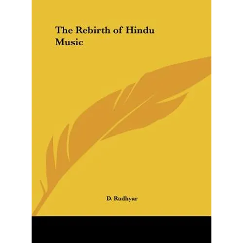 The Rebirth of Hindu Music