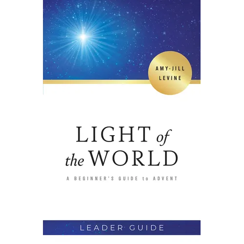 Light of the World Leader Guide: A Beginner's Guide to Advent
