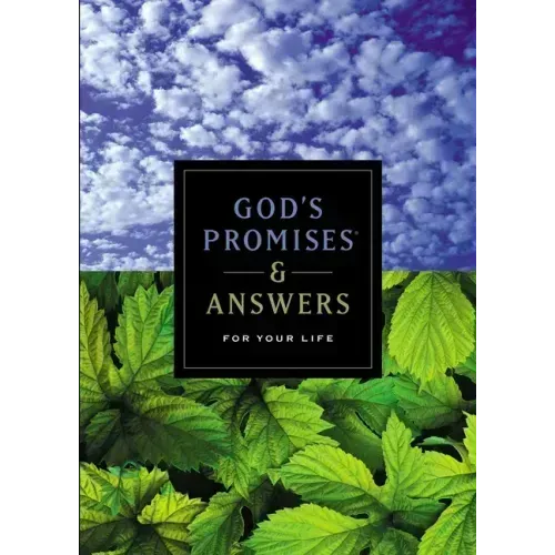 God's Promises and Answers for Your Life: Inspirational Bible Verses for Every Need