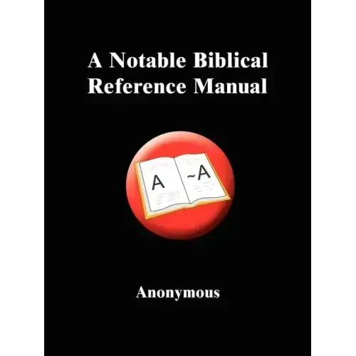 A Notable Biblical Reference Manual