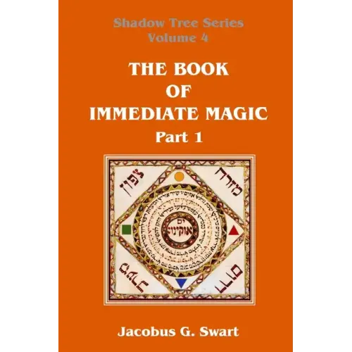 The Book of Immediate Magic - Part 1