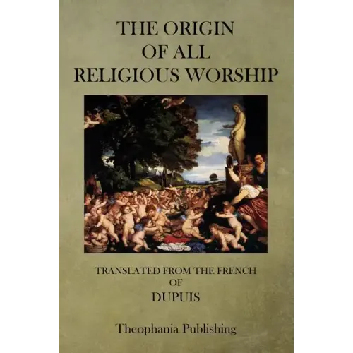 The Origin of All Religious Worship