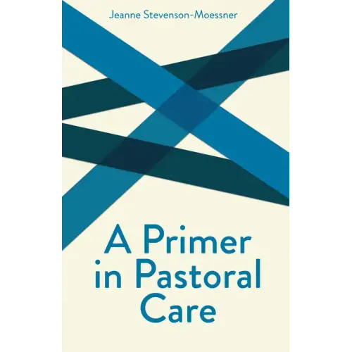 A Primer on Pastoral Care
