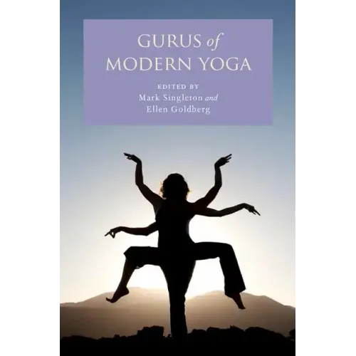 Gurus of Modern Yoga