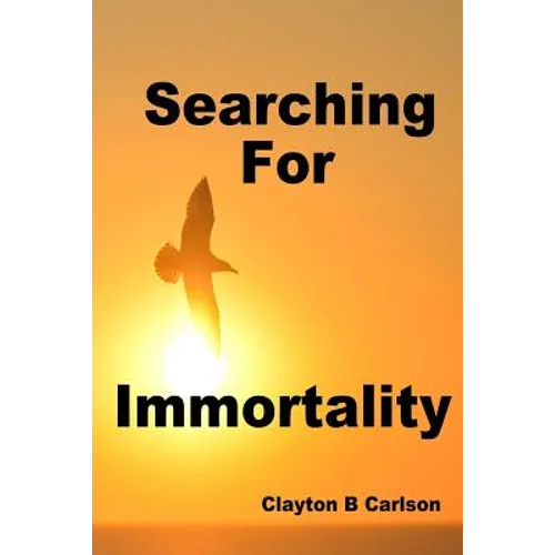 Searching For Immortality