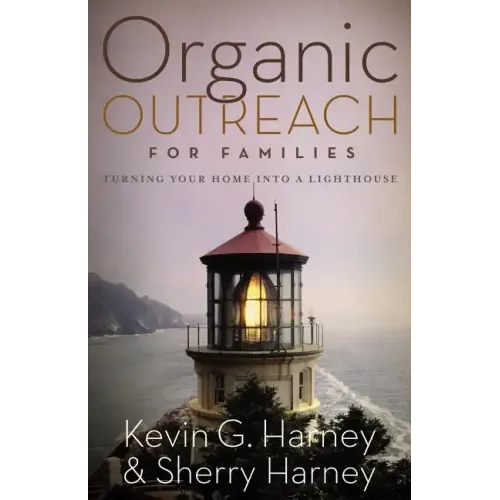 Organic Outreach for Families Softcover