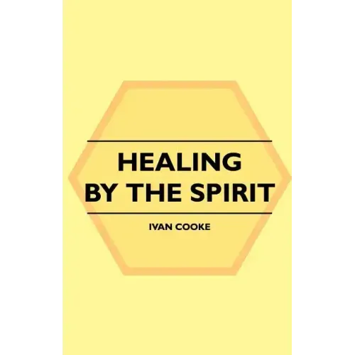 Healing by the Spirit