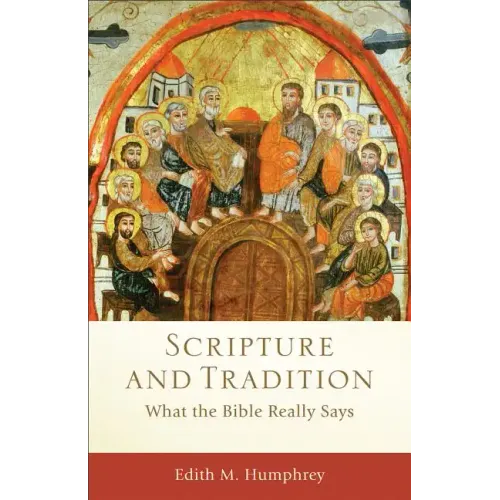 Scripture and Tradition