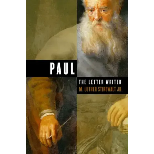 Paul, the Letter Writer