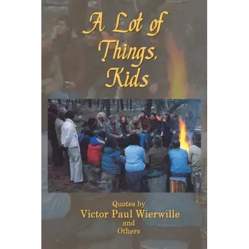 A Lot of Things, Kids