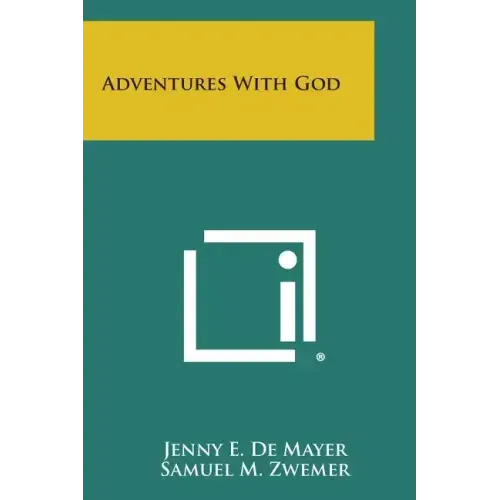 Adventures with God