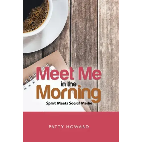 Meet Me in the Morning: Spirit Meets Social Media