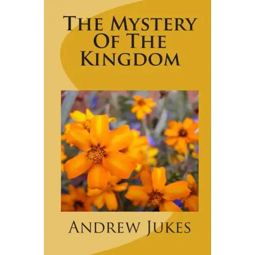 The Mystery Of The Kingdom