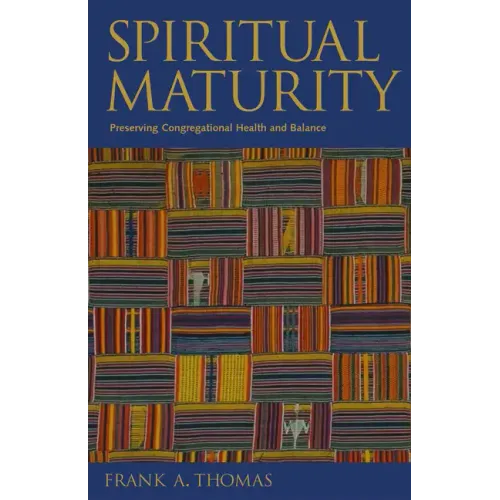 Spiritual Maturity: Preserving Congregational Health and Balance
