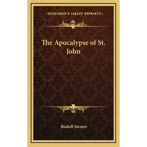 The Apocalypse of St. John