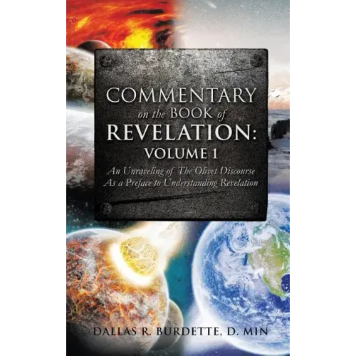 Commentary on the Book of Revelation: Volume 1