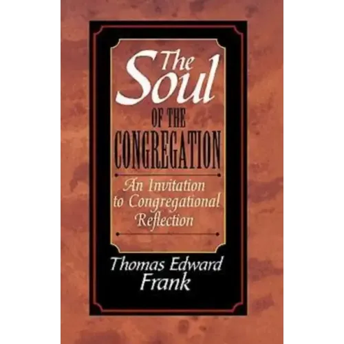 The Soul of the Congregation