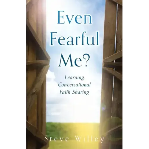 Even Fearful Me?: Learning Conversational Faith Sharing