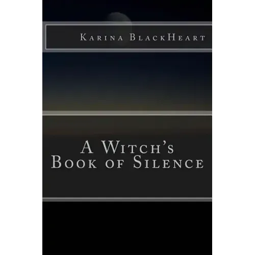 A Witch's Book of Silence