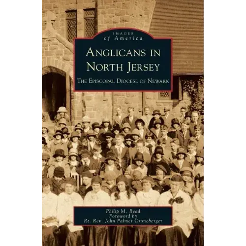 Anglicans in North Jersey: The Episcopal Diocese of Newark