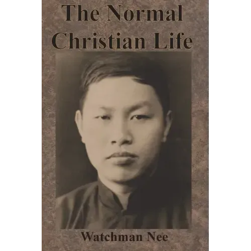 The Normal Christian Life