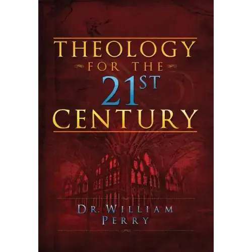 Theology for the 21st Century