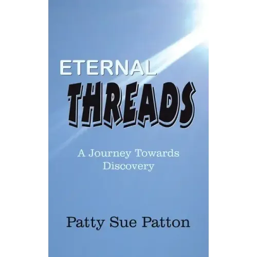Eternal Threads: A Journey Towards Discovery