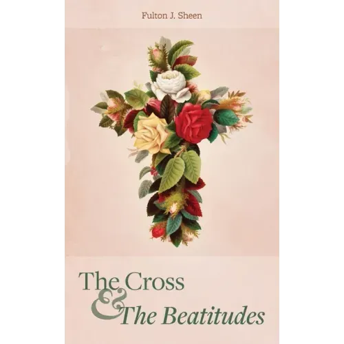 The Cross and the Beatitudes