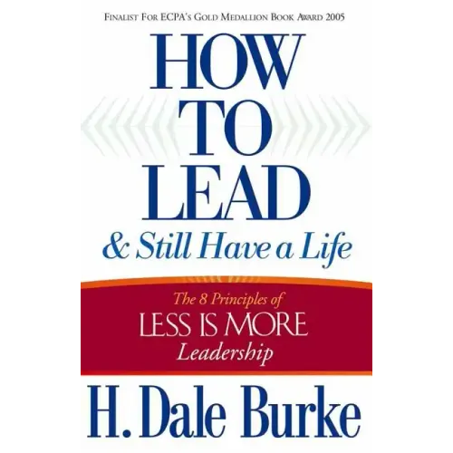 How to Lead and Still Have a Life