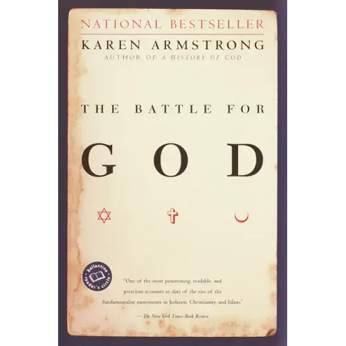 The Battle for God: A History of Fundamentalism
