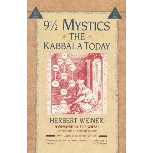 Nine and a Half Mystics: The Kabbala Today