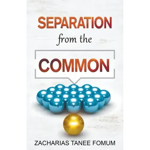 Separation from the Common