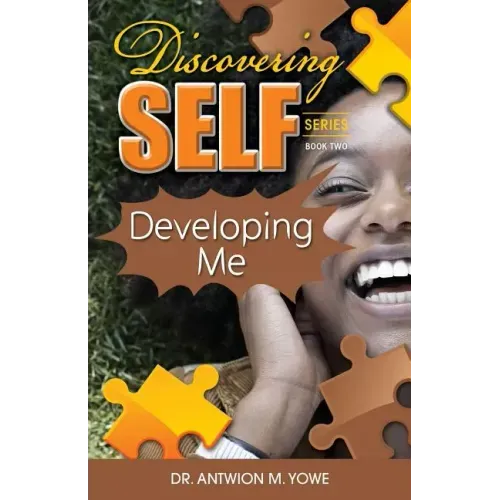 Discovering Self: Developing Me