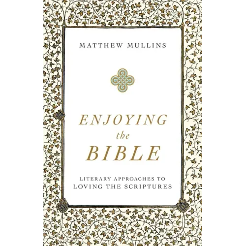 Enjoying the Bible