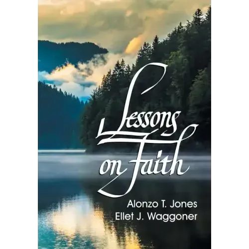 Lessons on Faith