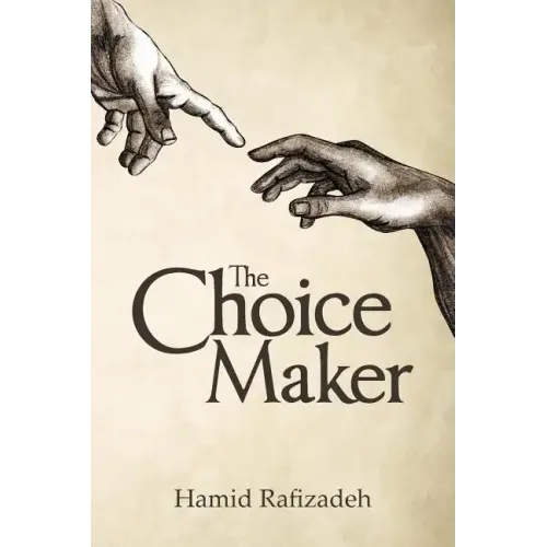 The Choice Maker
