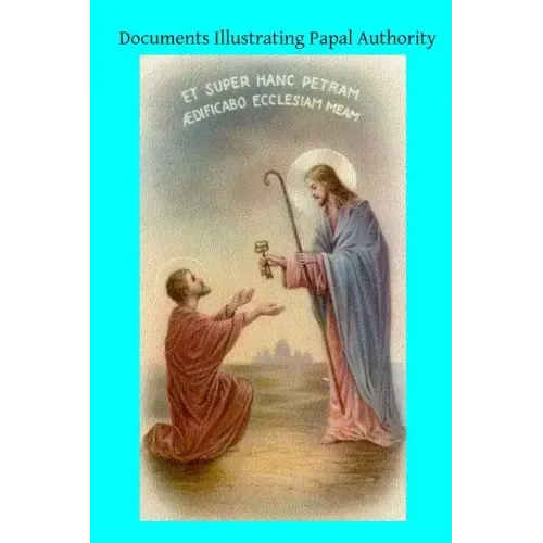 Documents Illustrating Papal Authority: Ad 96-454
