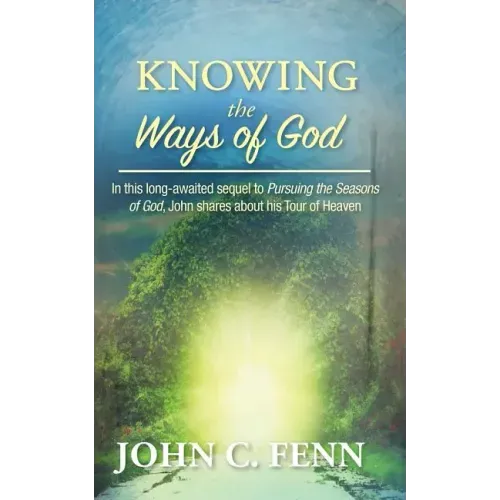 Knowing the Ways of God