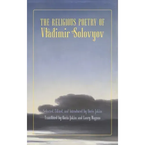 The Religious Poetry of Vladimir Solovyov