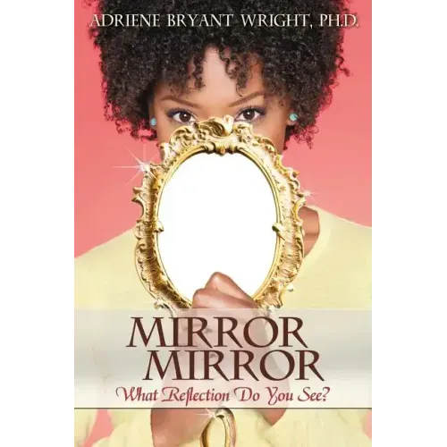 Mirror, Mirror: What Reflection Do You See?
