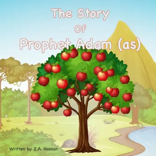 The Story Of Prophet Adam