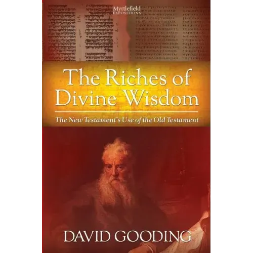The Riches of Divine Wisdom