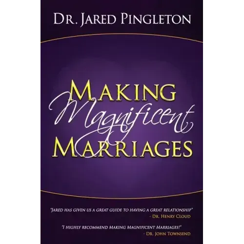 Making Magnificent Marriages