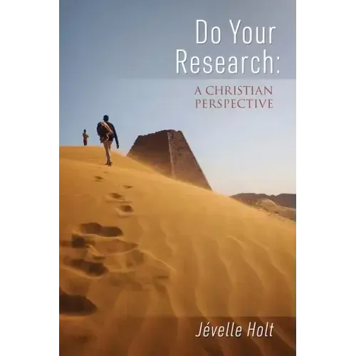 Do Your Research: A Christian Perspective