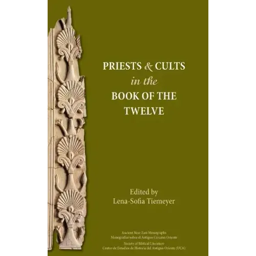 Priests and Cults in the Book of the Twelve