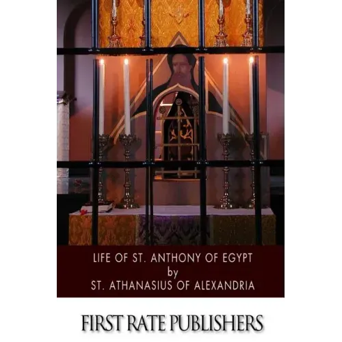 Life of St. Anthony of Egypt