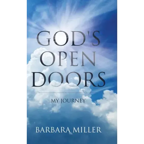 God's Open Doors: My Journey