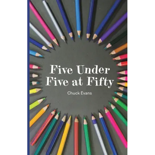 Five Under Five at Fifty