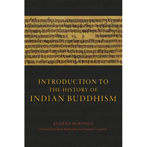 Introduction to the History of Indian Buddhism